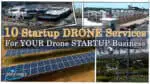 10 Startup DRONE Services