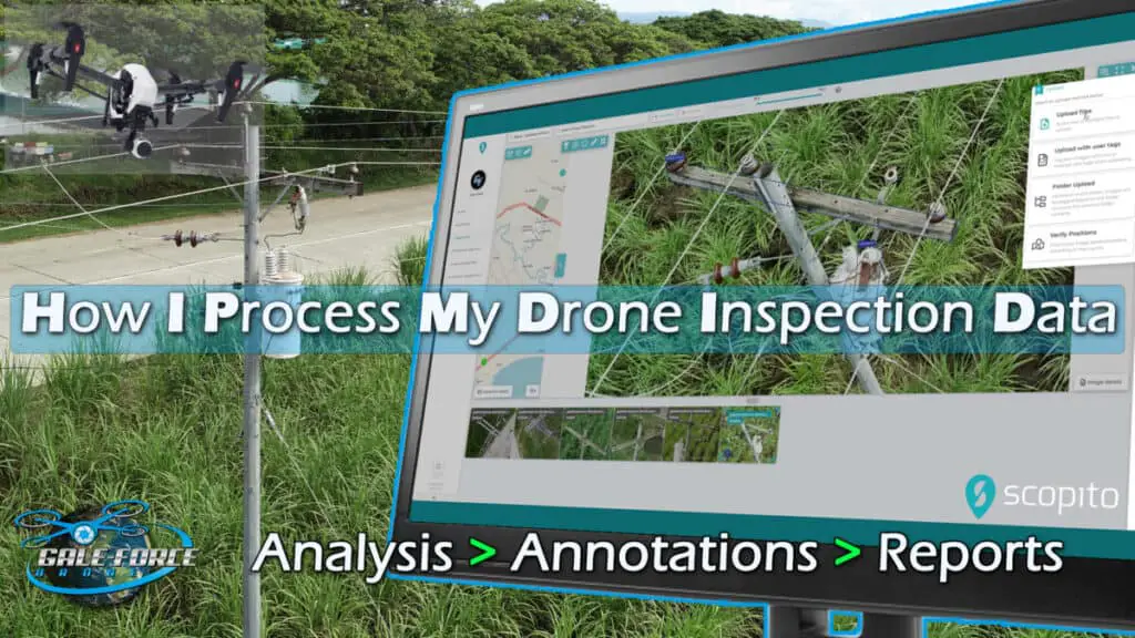 how I process my drone inspection data